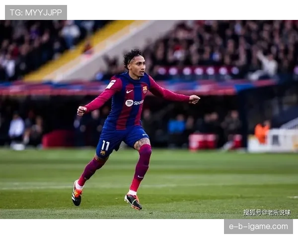 拉菲尼亚续约至2028年，未来表现备受期待